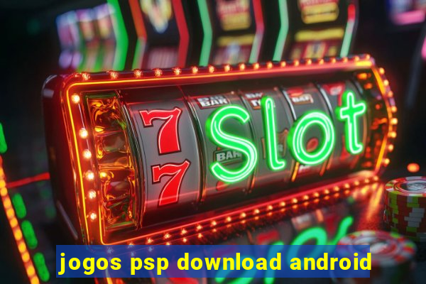 jogos psp download android